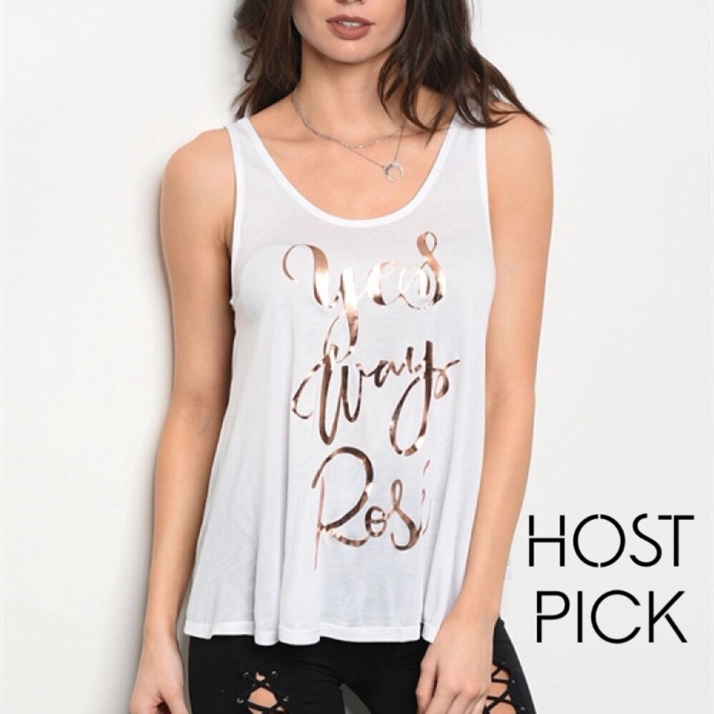 Yes Way Rosé Tank